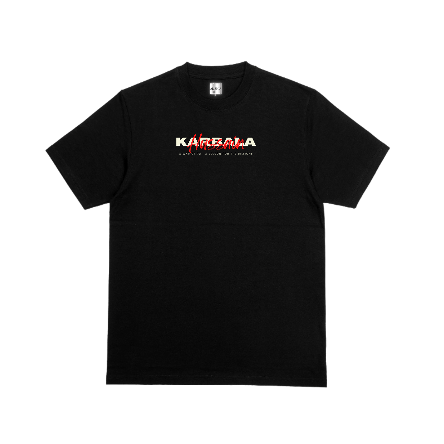 Karbala — A War of 72 Oversized T-Shirt